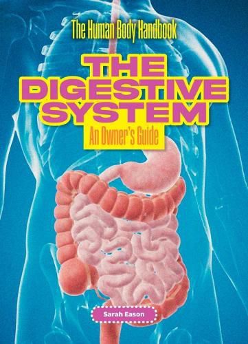 The Digestive System