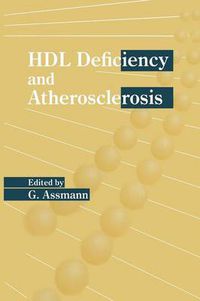 Cover image for HDL Deficiency and Atherosclerosis