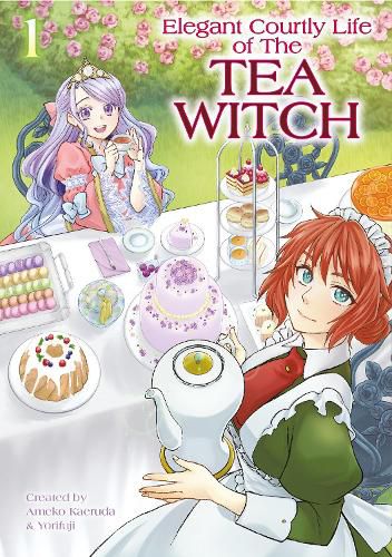 Cover image for The Elegant Courtly Life of the Tea Witch Vol. 1