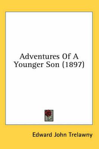 Cover image for Adventures of a Younger Son (1897)