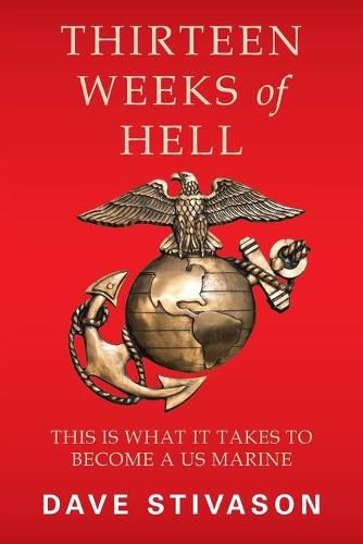 Cover image for Thirteen Weeks of Hell