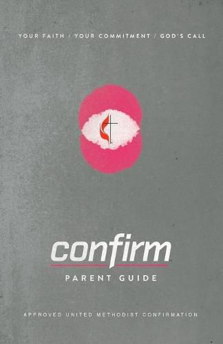 Cover image for Confirm Parent Guide