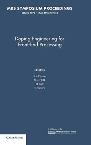 Cover image for Doping Engineering for Front-End Processing: Volume 1070