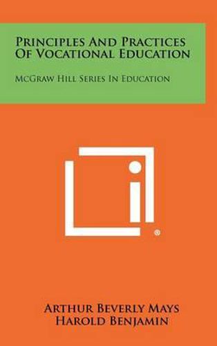 Cover image for Principles and Practices of Vocational Education: McGraw Hill Series in Education