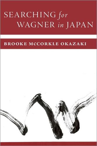 Cover image for Searching for Wagner in Japan