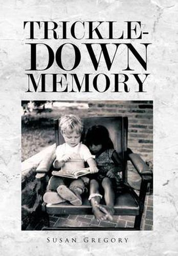 Cover image for Trickle-Down Memory
