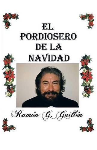 Cover image for El pordiosero de la Navidad: Leyes y secretos de la vida