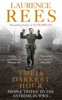 Cover image for Their Darkest Hour: People Tested to the Extreme in WWII