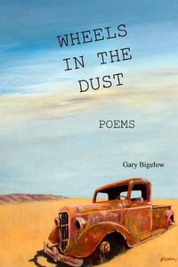 Cover image for Wheels in the Dust