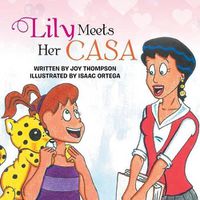 Cover image for Lily Meets Her CASA