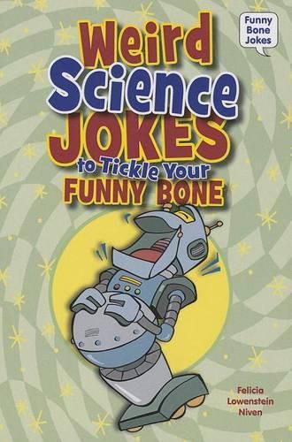 Cover image for Weird Science Jokes to Tickle Your Funny Bone