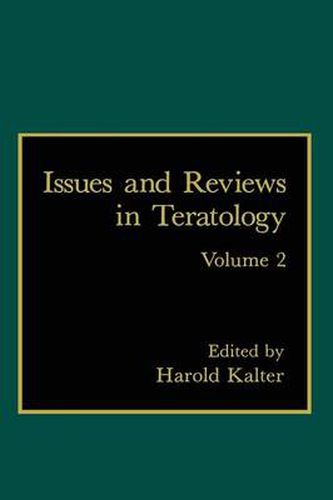 Cover image for Issues and Reviews in Teratology: Volume 2