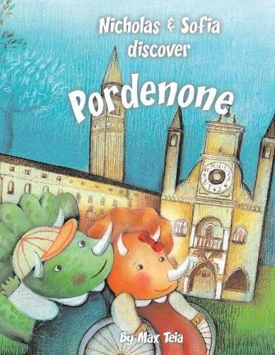 Cover image for Nicholas & Sofia Discover Pordenone