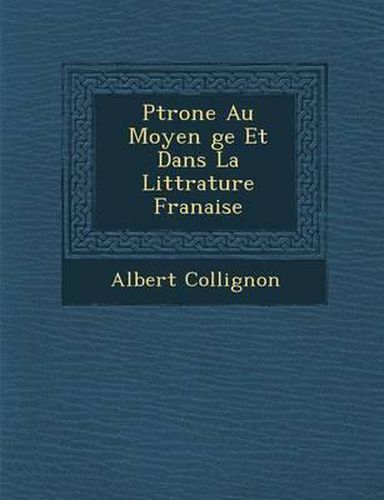 Cover image for P Trone Au Moyen GE Et Dans La Litt Rature Fran Aise