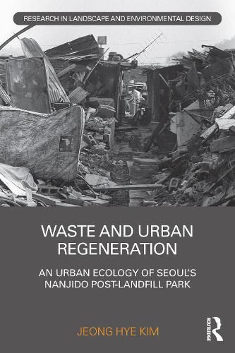 Cover image for Waste and Urban Regeneration