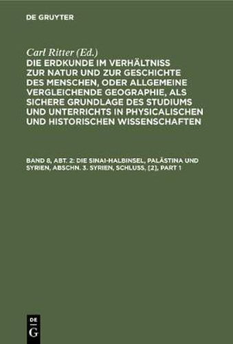 Die Sinai-Halbinsel, Palastina und Syrien, Abschn. 3. Syrien, Schluss, [2]