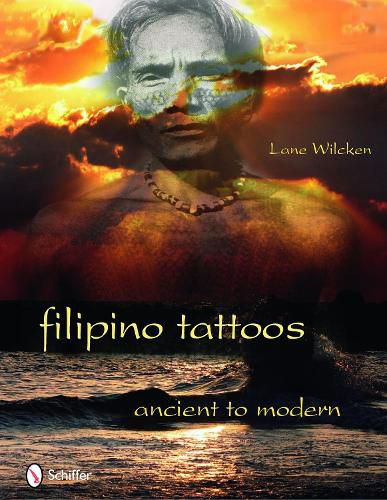 Cover image for Filipino Tattoos: Ancient to Modern
