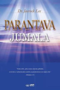 Cover image for Parantava Jumala: God the Healer