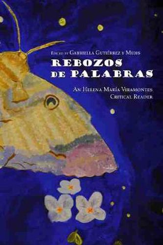 Cover image for Rebozos de Palabras: An Helena Maria Viramontes Critical Reader