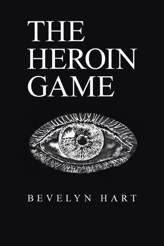 Cover image for The Heroin Game