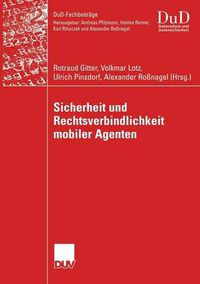 Cover image for Sicherheit Und Rechtsverbindlichkeit Mobiler Agenten