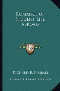 Cover image for Romance of Student Life Abroad