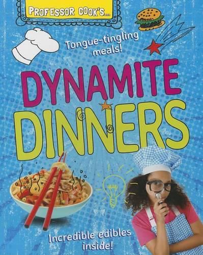 Cover image for Professor Cook's Dynamite Dinners