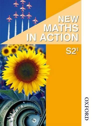 Cover image for New Maths in Action S2/1 Pupil's Book