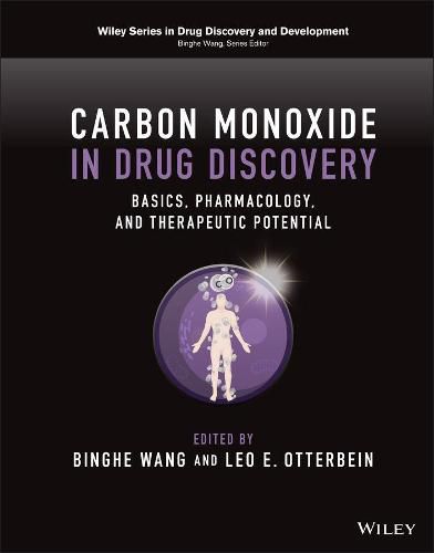 Cover image for Carbon Monoxide in Drug Discovery: Basics, Pharmacology, and Therapeutic Potential