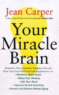 Cover image for Your Miracle Brain