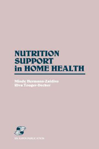 Cover image for Nutrition Support in Home Health