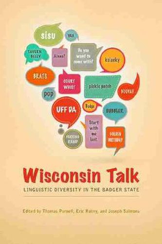 Cover image for Wisconsin Talk: Linguistic Diversity in the Badger State