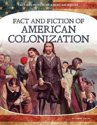 Cover image for Fact and Fiction of American Colonization