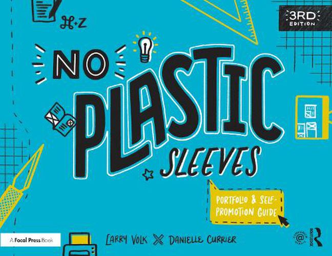 Cover image for No Plastic Sleeves: The Complete Portfolio and Self-Promotion Guide