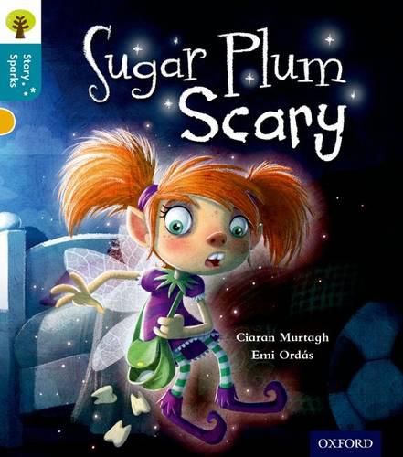 Cover image for Oxford Reading Tree Story Sparks: Oxford Level  9: Sugar Plum Scary