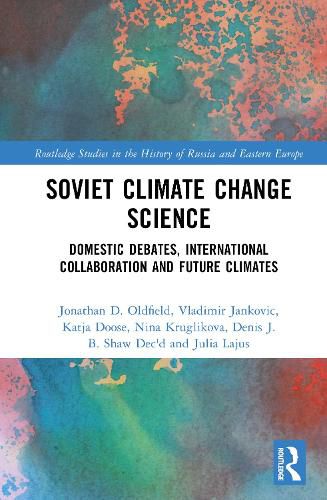 Cover image for Soviet Climate Change Science