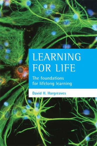 Cover image for Learning for life: The foundations for lifelong learning