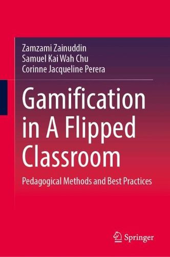 Cover image for Gamification in A Flipped Classroom