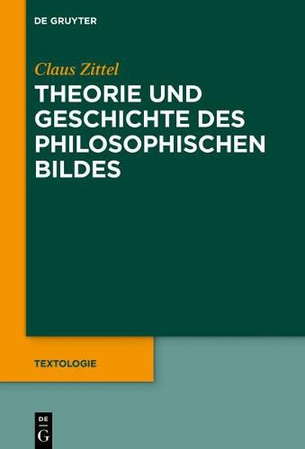 Cover image for Theorie Und Geschichte Des Philosophischen Bildes