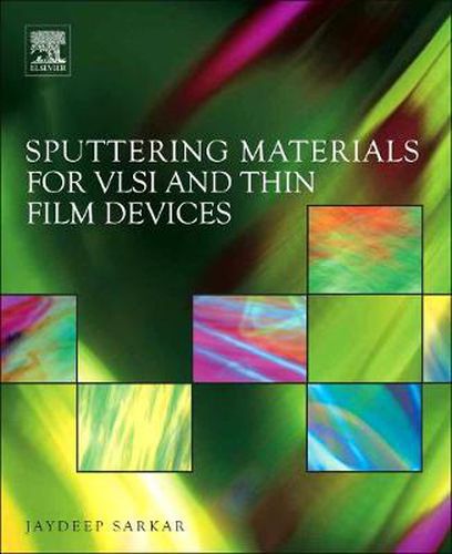 Cover image for Sputtering Materials for VLSI and Thin Film Devices