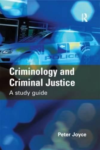 Cover image for Criminology and Criminal Justice: A Study Guide