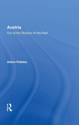 Cover image for Austria: Out of the Shadow of the Past