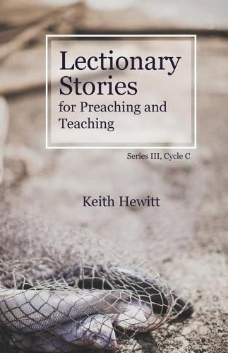Cover image for Lectionary Stories for Preaching and Teaching: Series III, Cycle C