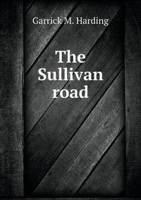 Cover image for The Sullivan road