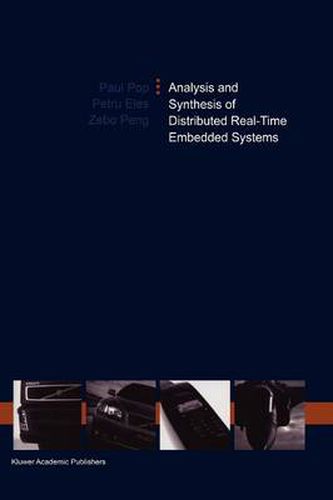 Cover image for Analysis and Synthesis of Distributed Real-Time Embedded Systems