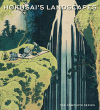 Cover image for Hokusai's Landscapes: The Complete Series