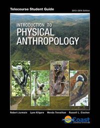 Cover image for Telecourse Student Guide for Jurmain/Kilgore/Trevathan/Ciochon's  Introduction to Physical Anthropology, 14th