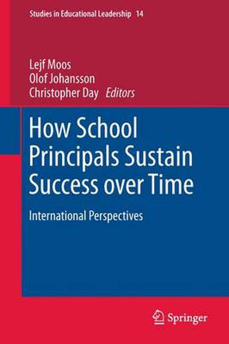 Cover image for How School Principals Sustain Success over Time: International Perspectives