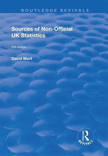 Cover image for Sources of Non-official UK Statistics