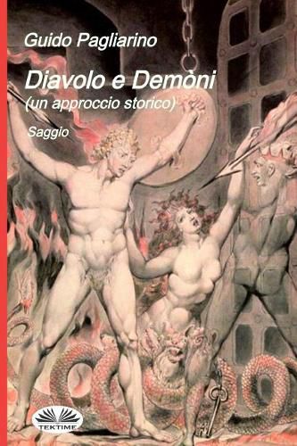 Cover image for Diavolo e Demoni (un approccio storico)